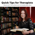 Quick Tips for Therapists with Dr. Janina Scarlet