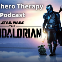 Superhero Therapy podcast promo picture for Disney's Mandalorian